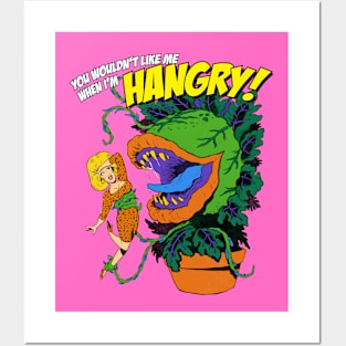 You wouldn't like me when I'm hangry! Posters and Art